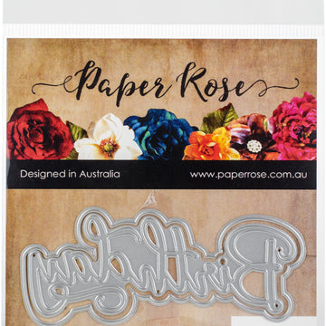 Paper Rose Dies - Birthday Layered