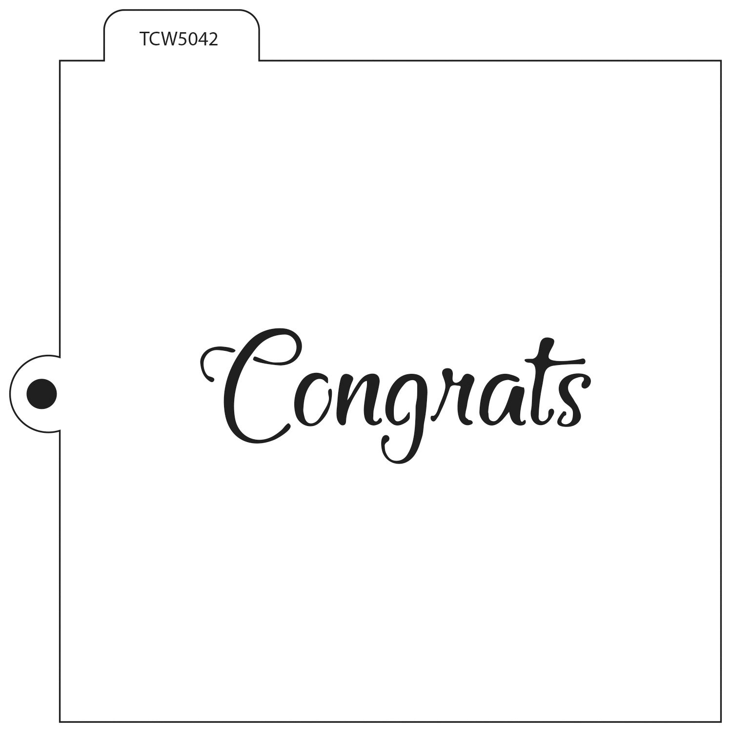 The Crafter's Workshop Crafter's Workshop Cookie & Cake Stencils 5.5"X5.5" - Congrats