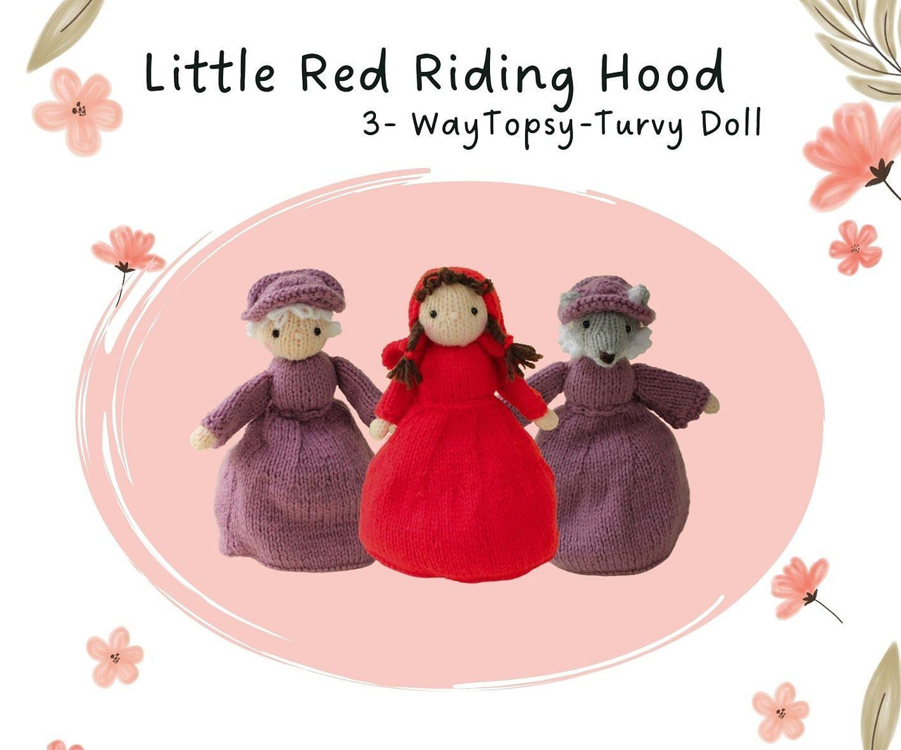 Little Red Riding Hood Topsy Turvy Doll
