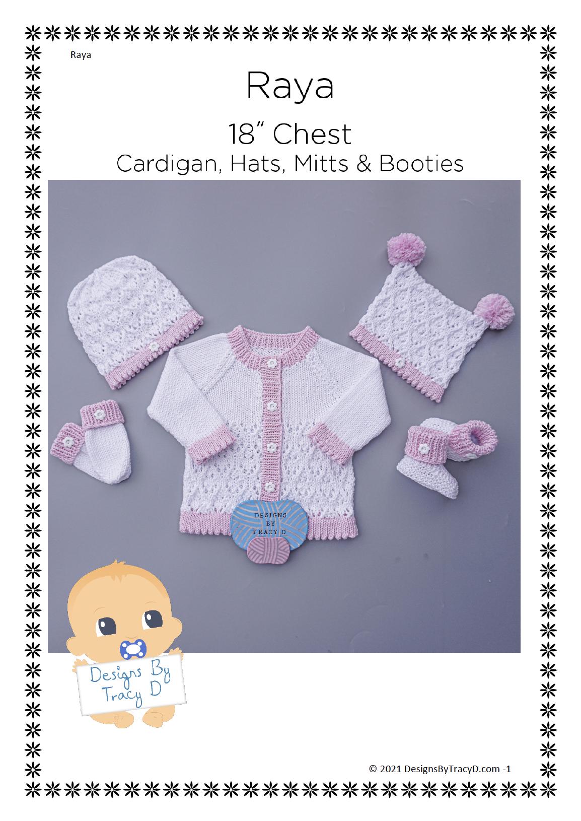 Raya  Baby Cardigan, Hats, Booties & Mitts knitting pattern 18 inch chest size