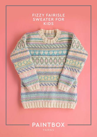 Fizzy Fairisle Sweater for Kids - Free Knitting Pattern in Paintbox Yarns Wool Mix Aran