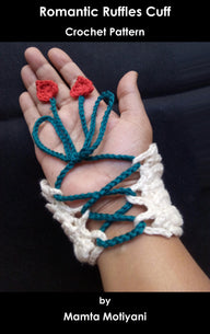 Romantic Ruffles Cuff Crochet Jewelry Pattern