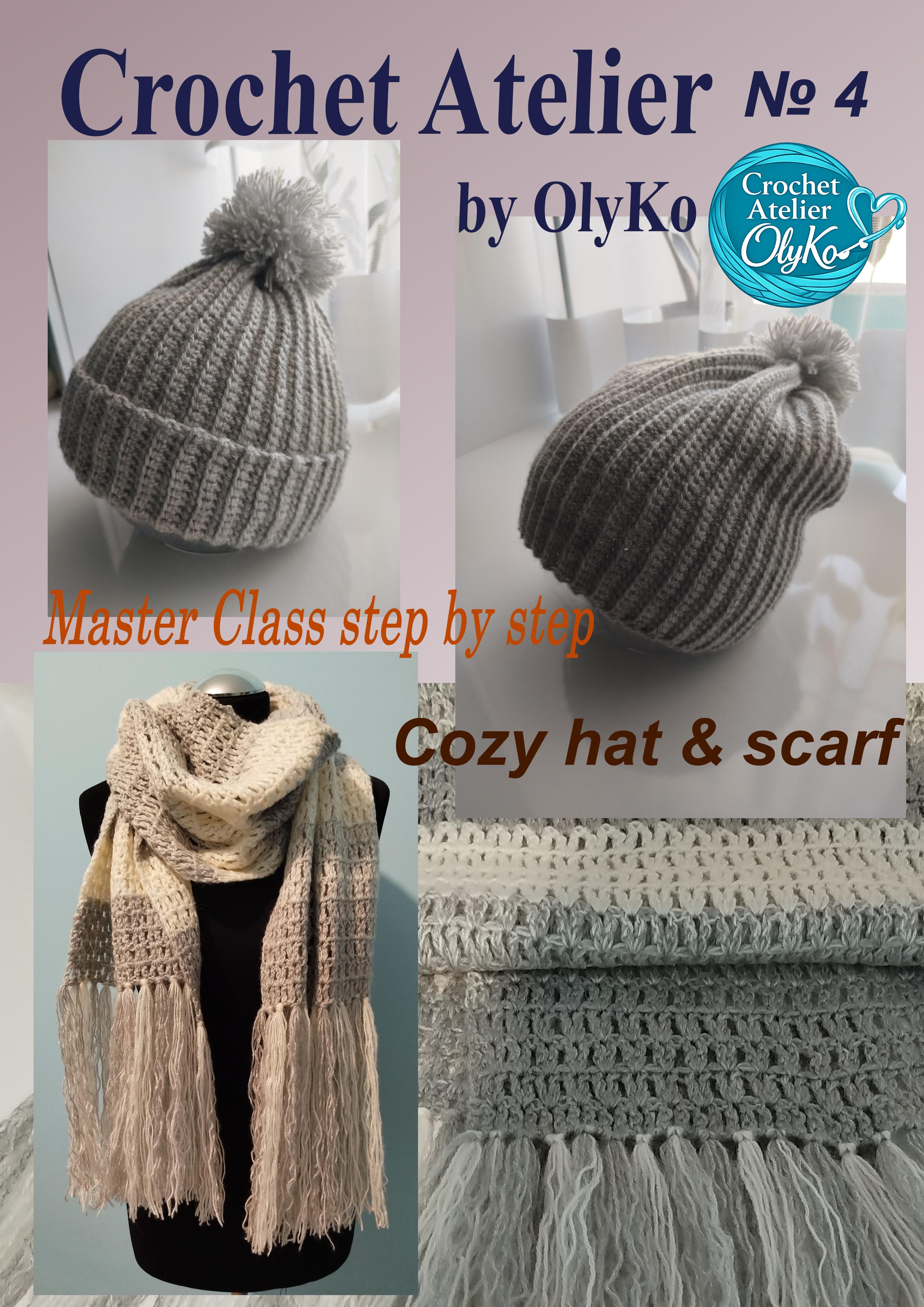 Crochet Atelier by OlyKo # 4.AUTUMN COZY DUO Hat & Scarf masterclass