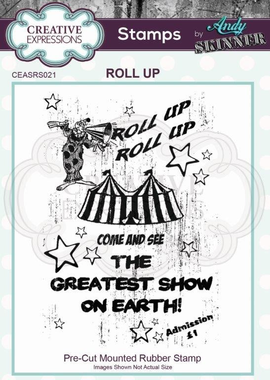 Creative Expressions Rubber Stamp By Andy Skinner - Roll Up - 7.5 X 5.3cm
