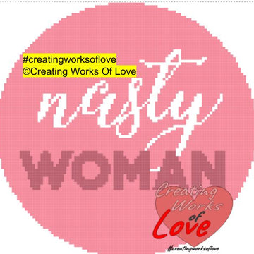 Nasty Woman Pink Circle C2C Graphgan