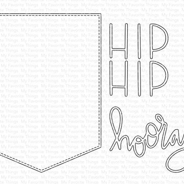 My Favorite Things Die-namics Die - Hip, Hip, Hooray