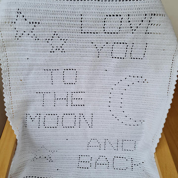 Love you to the moon and back Filet Blanket