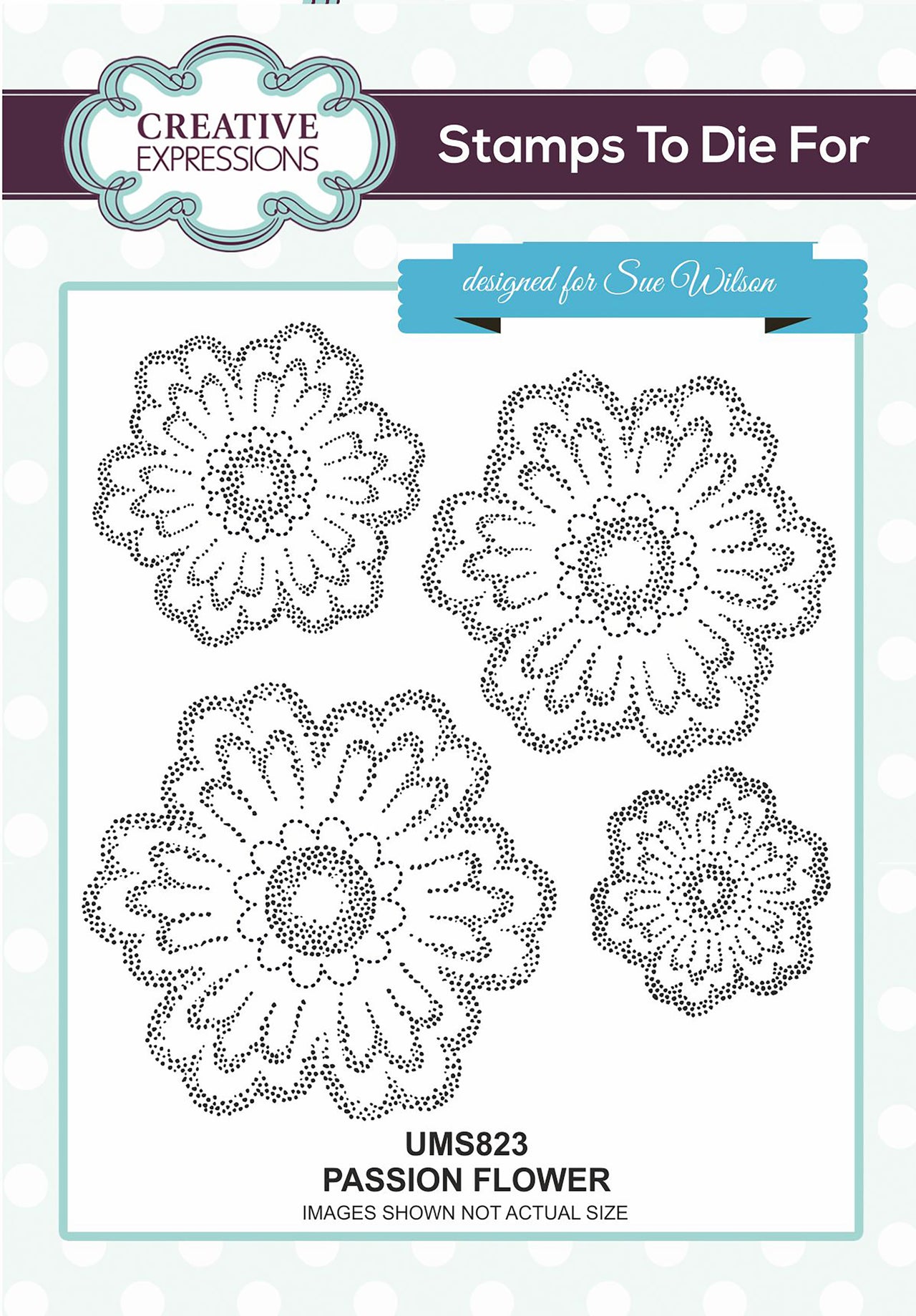 Creative Expressions Stamps To Die For By Sue Wilson - Passion Flower