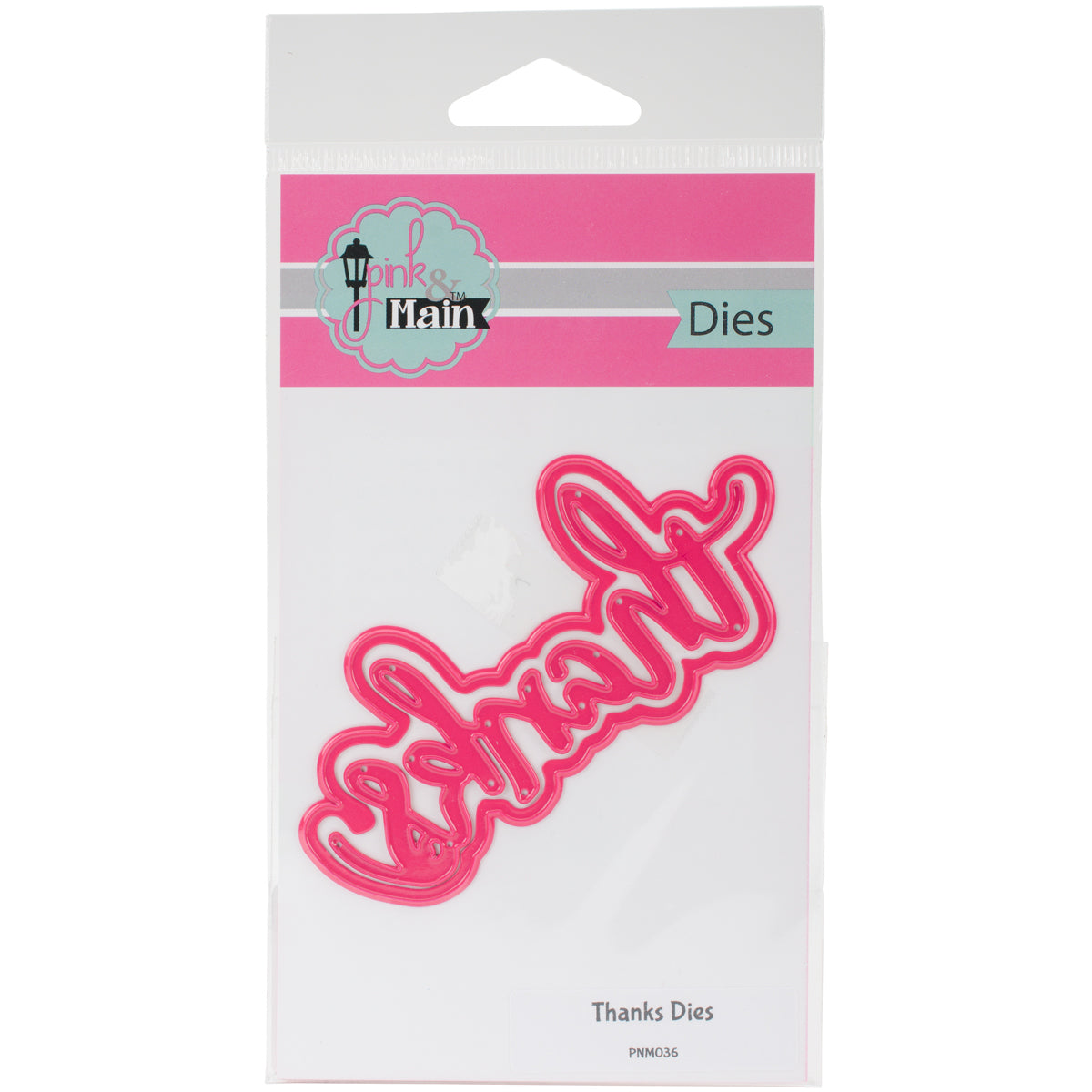 Pink & Main Dies - Thanks, 2/Pkg