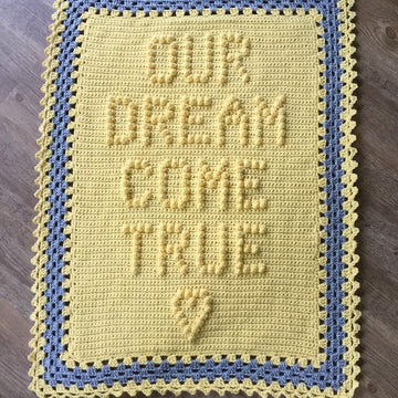 Our Dream Come True Baby Blanket