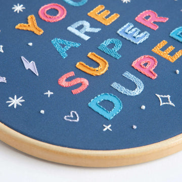 Hawthorn Handmade You Are Super Duper Embroidery Kit