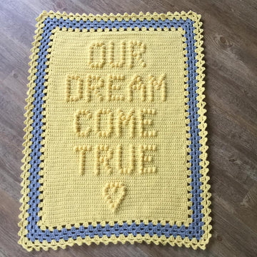Our Dream Come True Baby Blanket