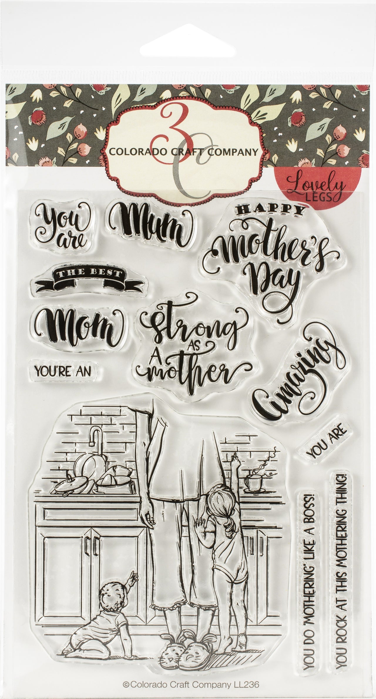 Colorado Craft Company Clear Stamps 4"X6" - Tired As A Mother-Lovely Legs