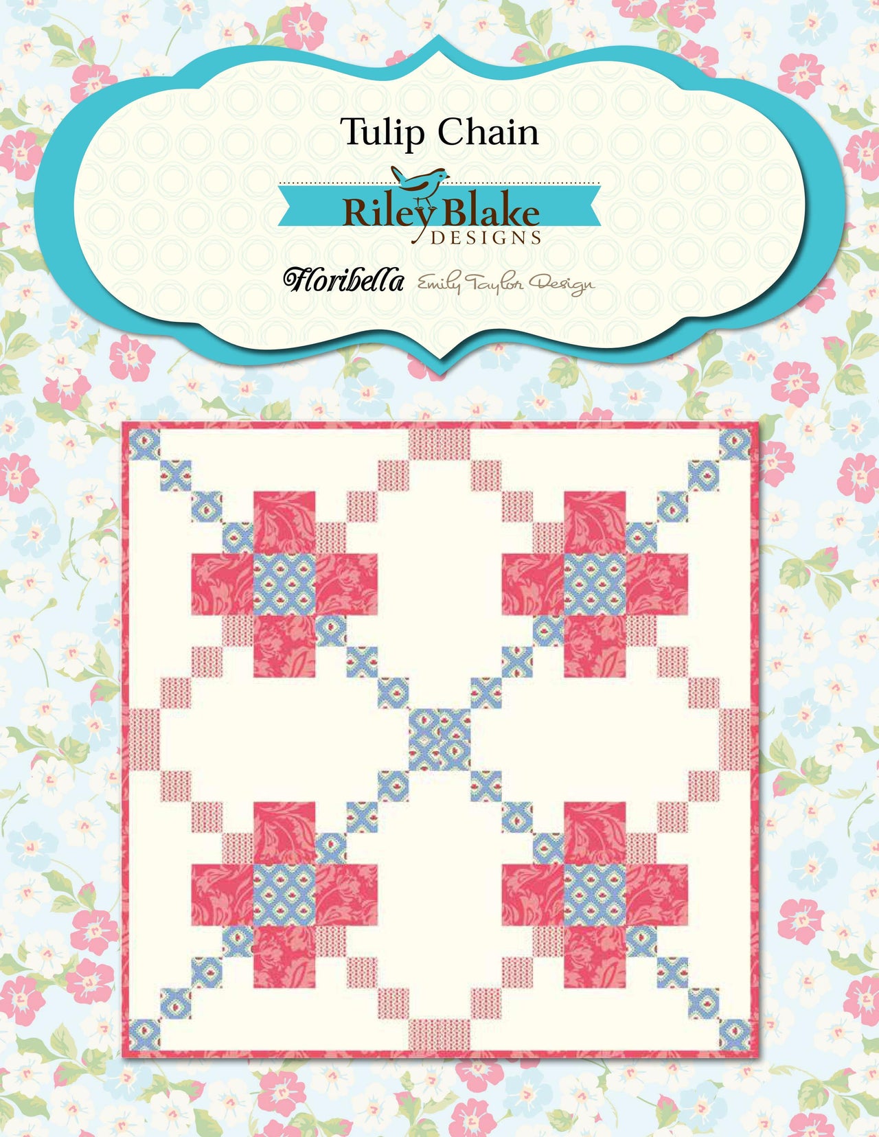 Riley Blake Tulip Chain - Downloadable PDF