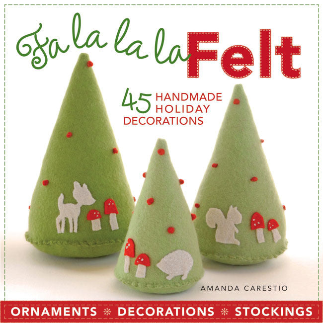 Fa la la la Felt