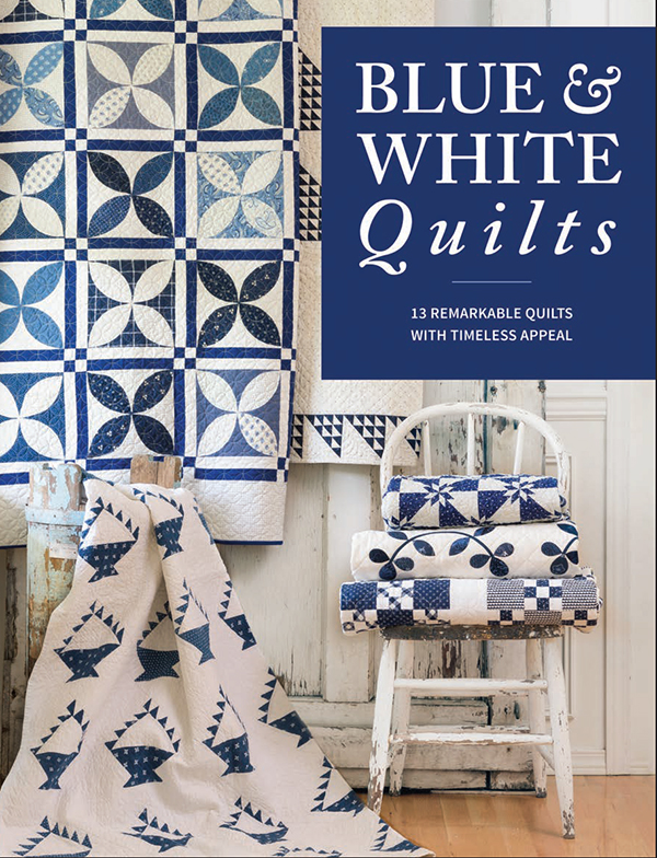 Blue & White Quilts by That Patchwork Place