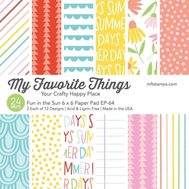 My Favorite Things Single-Sided Paper Pad 6"X6" 24/Pkg - Fun In The Sun