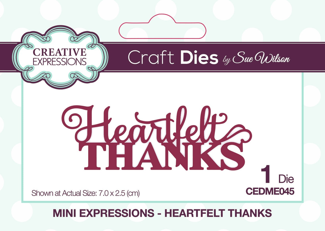 Creative Expressions Craft Dies By Sue Wilson - Mini Expressions- Heartfelt Thanks